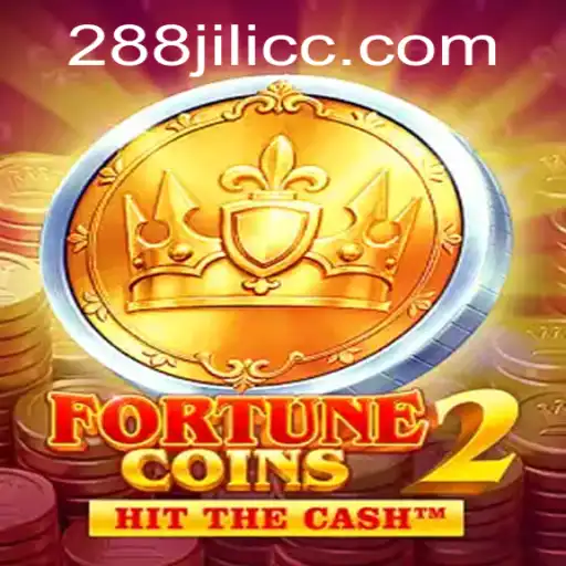 FortuneCoins2: Exploring The Features, Gameplay, and the Buzz Around 288JILI
